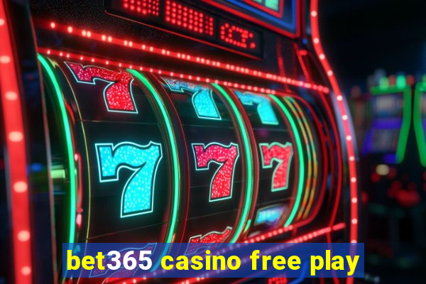 bet365 casino free play