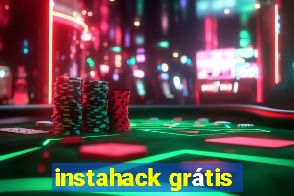 instahack grátis