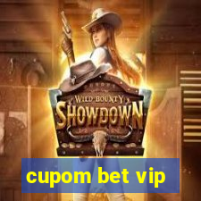 cupom bet vip