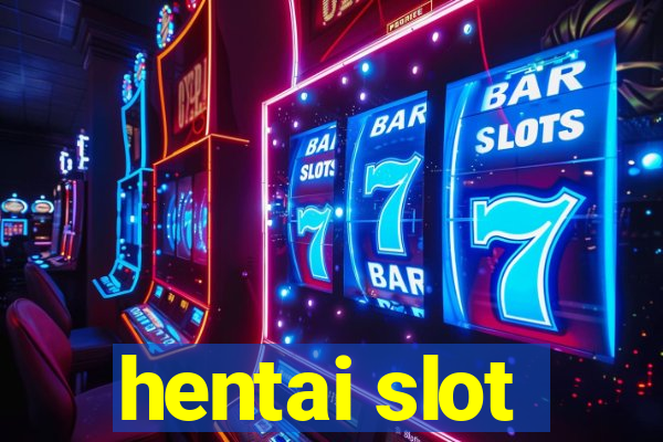 hentai slot