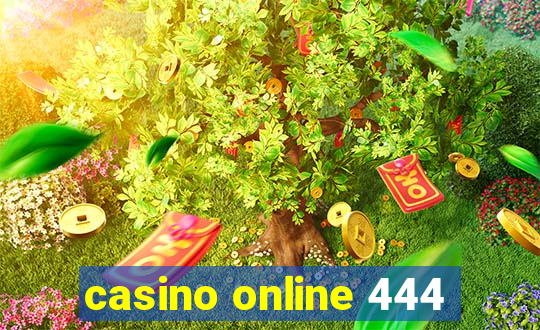 casino online 444