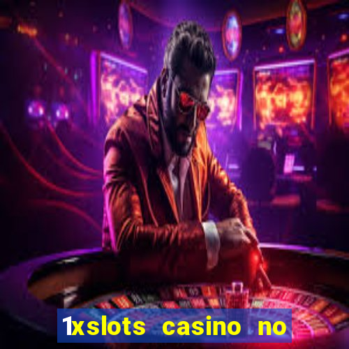 1xslots casino no deposit code