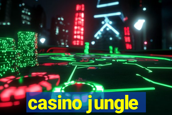 casino jungle