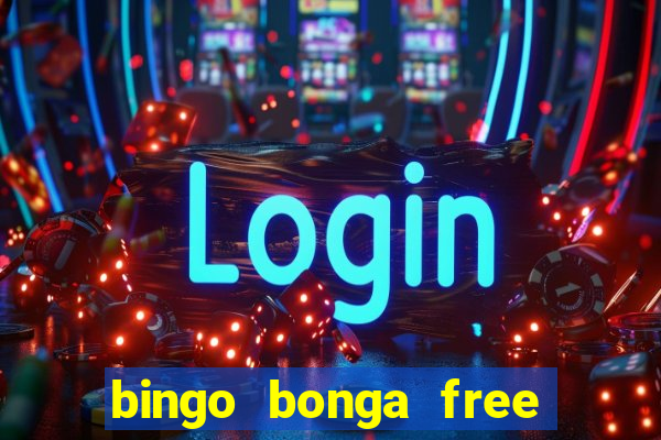 bingo bonga free spins 2023