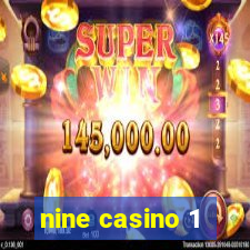 nine casino 1