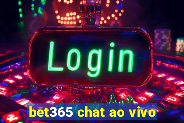 bet365 chat ao vivo