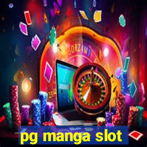 pg manga slot