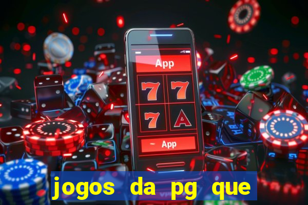 jogos da pg que estao pagando