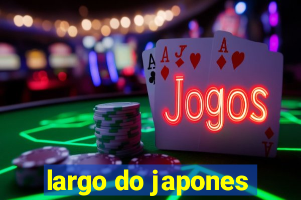 largo do japones