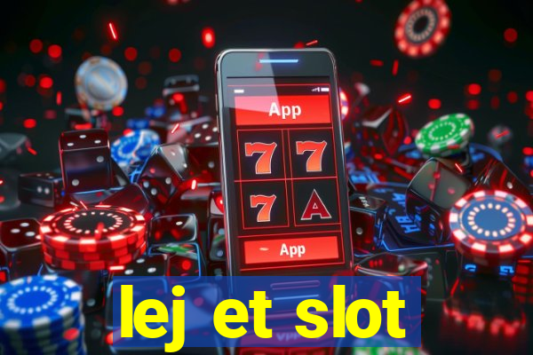 lej et slot