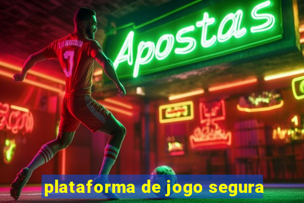 plataforma de jogo segura