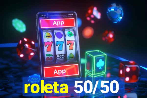 roleta 50/50