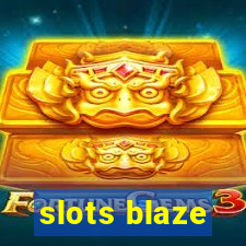 slots blaze