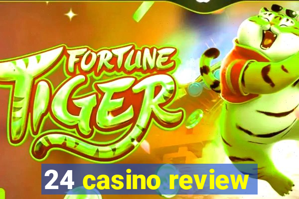 24 casino review