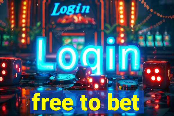 free to bet