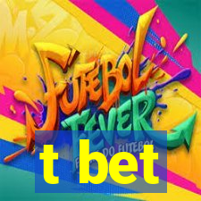 t bet