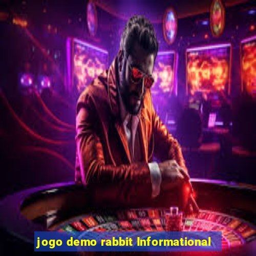 jogo demo rabbit Informational