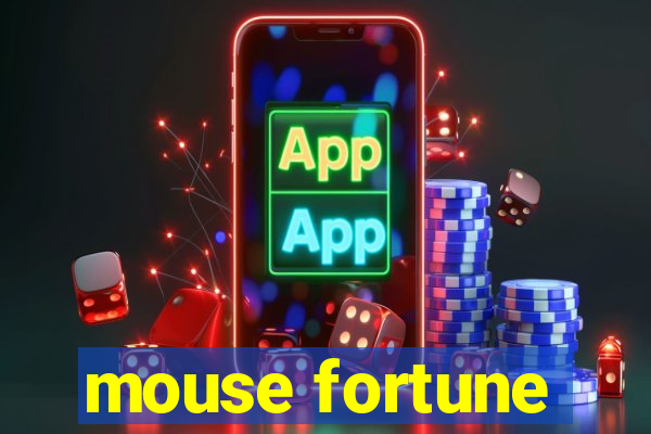 mouse fortune