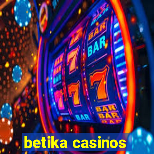 betika casinos