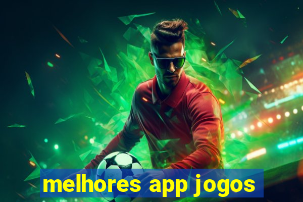 melhores app jogos