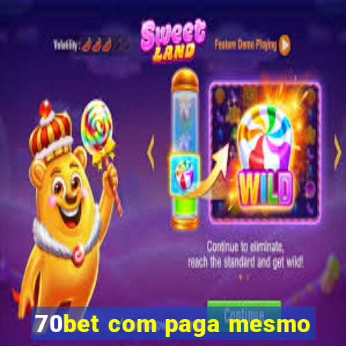 70bet com paga mesmo