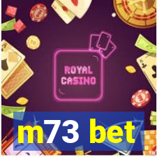 m73 bet