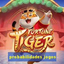 probabilidades jogos