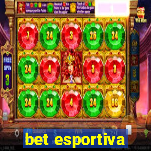 bet esportiva