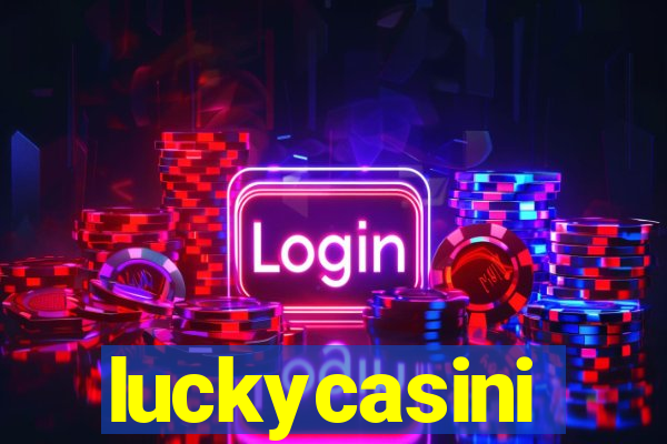 luckycasini