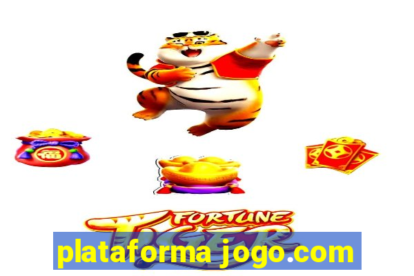 plataforma jogo.com