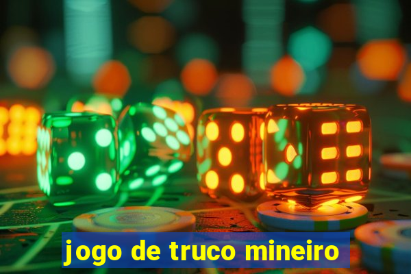 jogo de truco mineiro