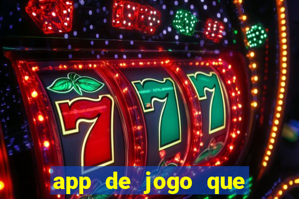 app de jogo que paga de verdade