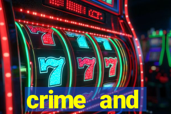 crime and punishment slot