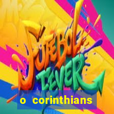 o corinthians ganhou ou perdeu