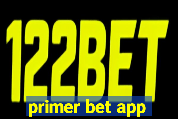 primer bet app