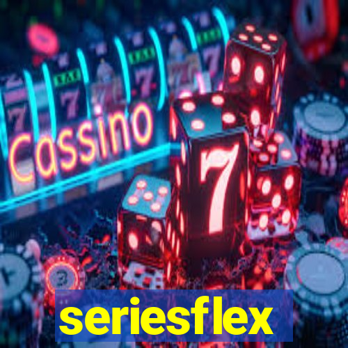 seriesflex