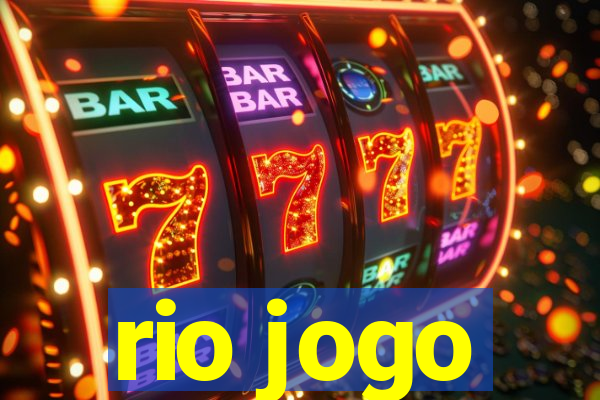 rio jogo