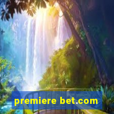 premiere bet.com