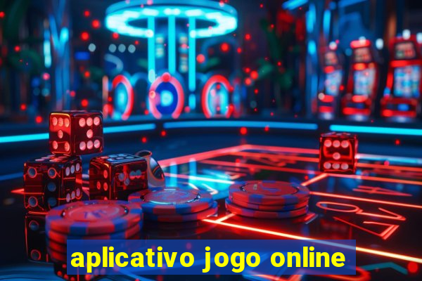 aplicativo jogo online