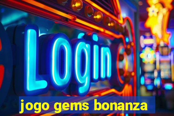 jogo gems bonanza