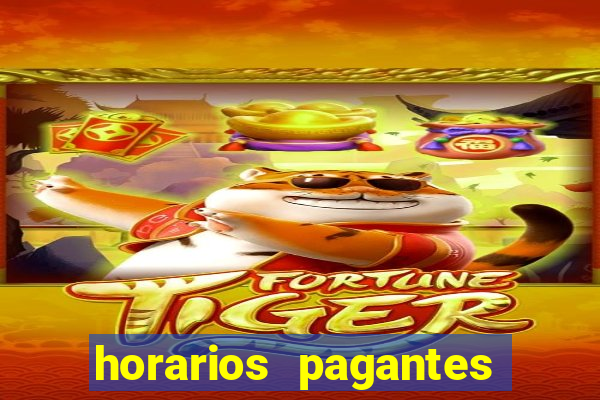 horarios pagantes fortune tiger noite