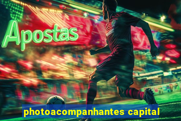 photoacompanhantes capital