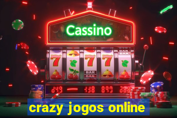 crazy jogos online