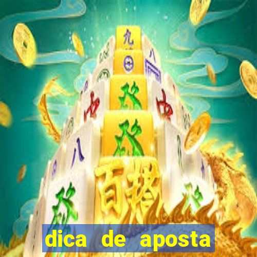 dica de aposta jogos de hoje