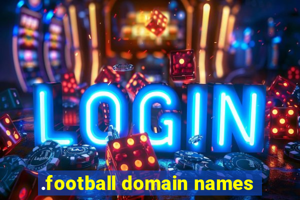 .football domain names