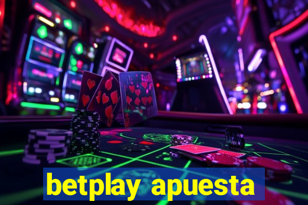 betplay apuesta