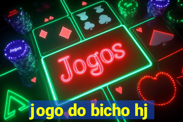 jogo do bicho hj