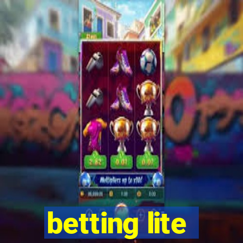 betting lite