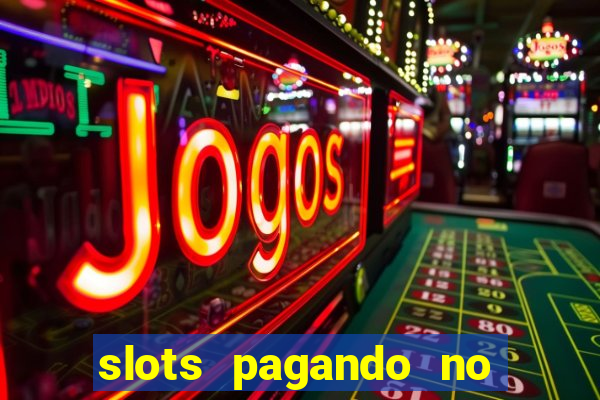 slots pagando no cadastro facebook