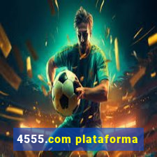 4555.com plataforma